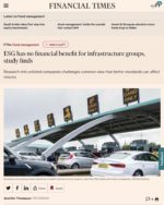 FT: ESG has no financial benefit for infrastructure groups, study finds