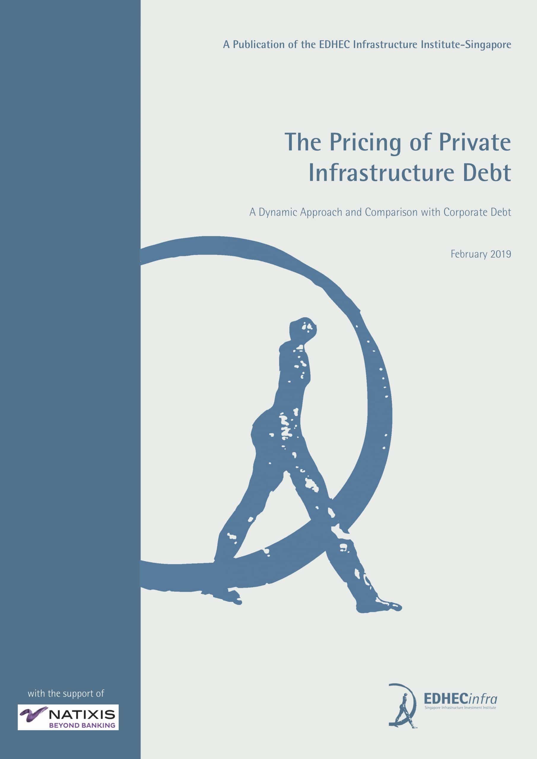 The Pricing of Private Infrastructure Debt – a dynamic approach