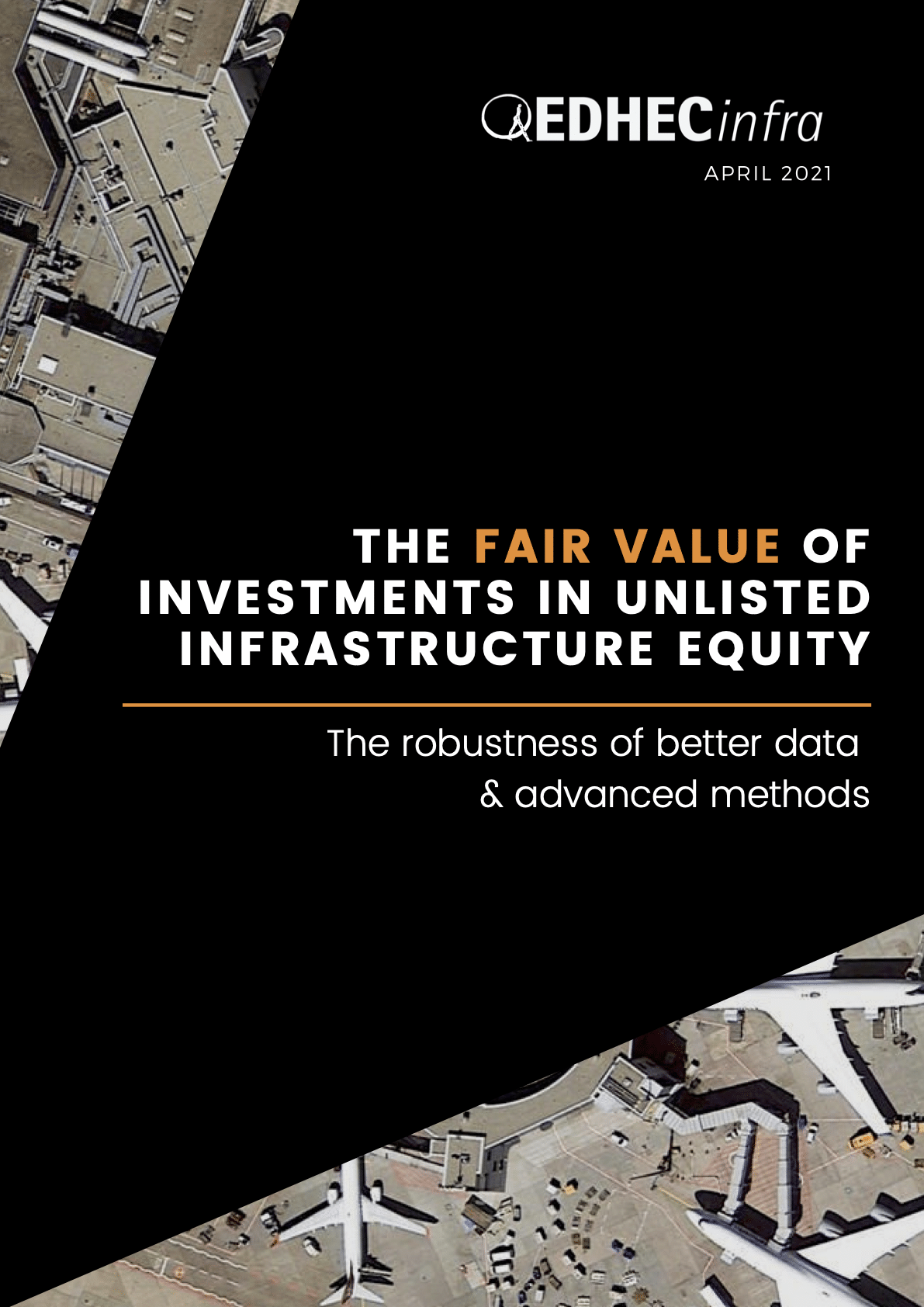 The Fair Value of Investments in Unlisted Infrastructure equity